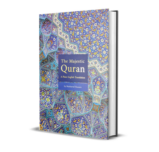 The Majestic Quran: A Plain English Translation